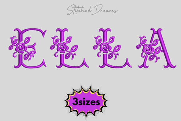 Reviewing the Ella Name Embroidery Design